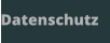 Datenschutz